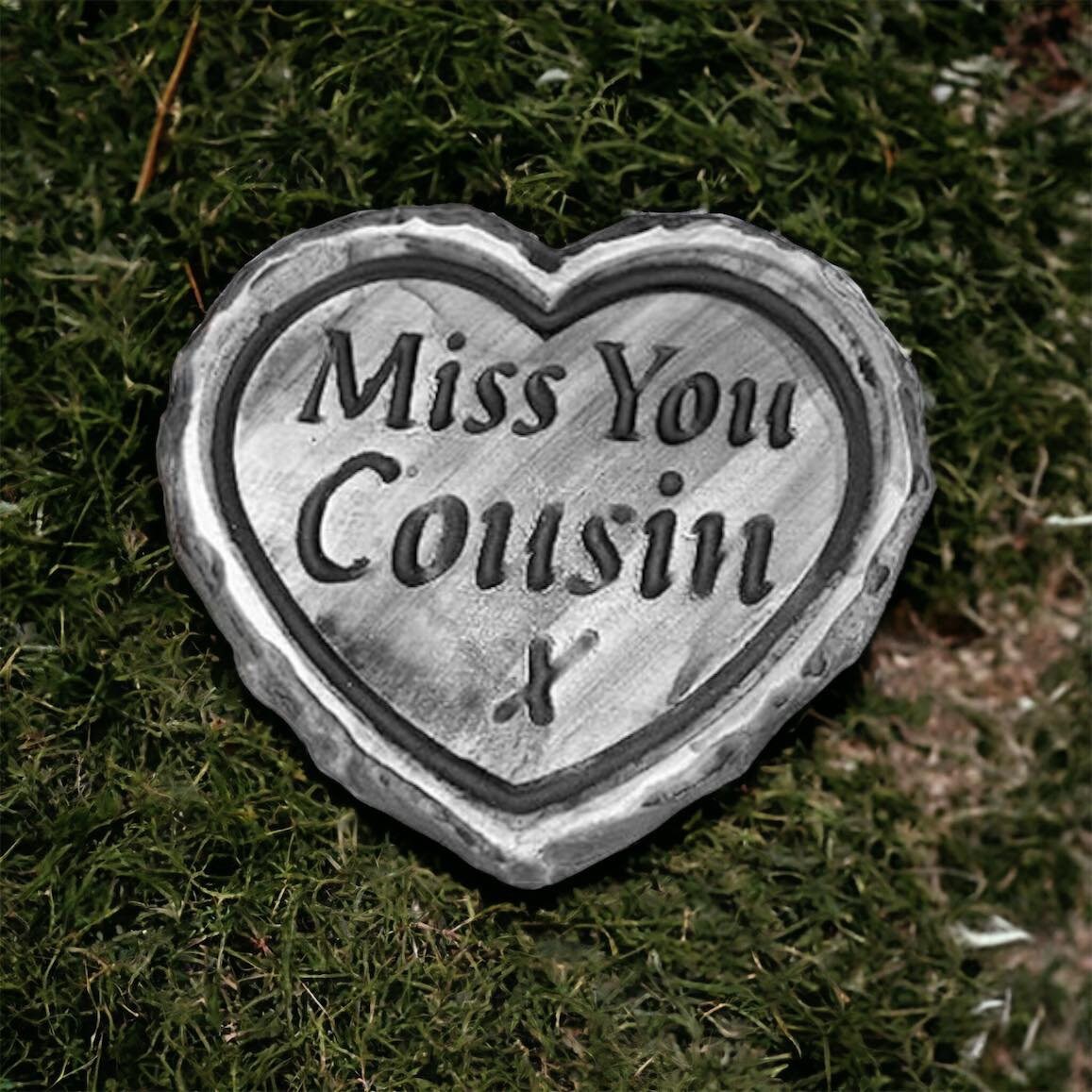 Miss You Cousin Engraved Heart Stone Weather Resistant Memorial