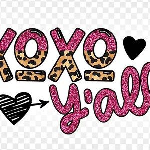 Valentine Png, Xoxo y'all png, XOXO Valentine's Day Leopard Sublimation png, Valentine's Day Png
