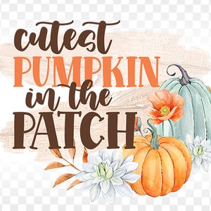 Calabaza más linda en el parche png, otoño png sublimación, otoño png archivos para sublimación, otoño png diseños, otoño png para camisas