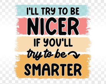 Sarcastic Sublimation PNG, Funny Quote Design (Digital Download)