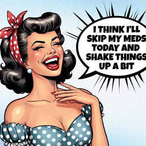 Sarcastic PNG | Sarcastic Funny Vintage Retro Girl Graphic Shirt Sublimation Design | Pin-Up Girl PNG Sublimation Clipart