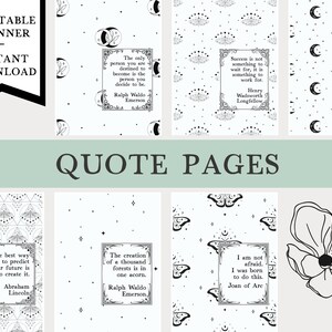 Pu&ograve; includere: Pagine di citazioni di un planner stampabili con illustrazioni in bianco e nero. Le citazioni includono: "L'unica persona che sei destinato a diventare &egrave; la persona che decidi di essere." di Ralph Waldo Emerson, "Il successo non &egrave; qualcosa da aspettare, &egrave; qualcosa per cui lavorare." di Henry Wadsworth Longfellow, "La nostra pi&ugrave; grande gloria non &egrave; nel non cadere mai, ma nel rialzarsi ogni volta che cadiamo." di Confucio, "Il modo migliore per prevedere il tuo futuro &egrave; crearlo." di Abraham Lincoln, "La creazione di mille foreste &egrave; in una ghianda." di Ralph Waldo Emerson, e "Non ho paura. Sono nata per fare questo." di Giovanna d'Arco.