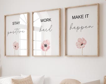 Inspirational Quote Prints (Set of 3) Pink Floral Office Decor (Digital Download)