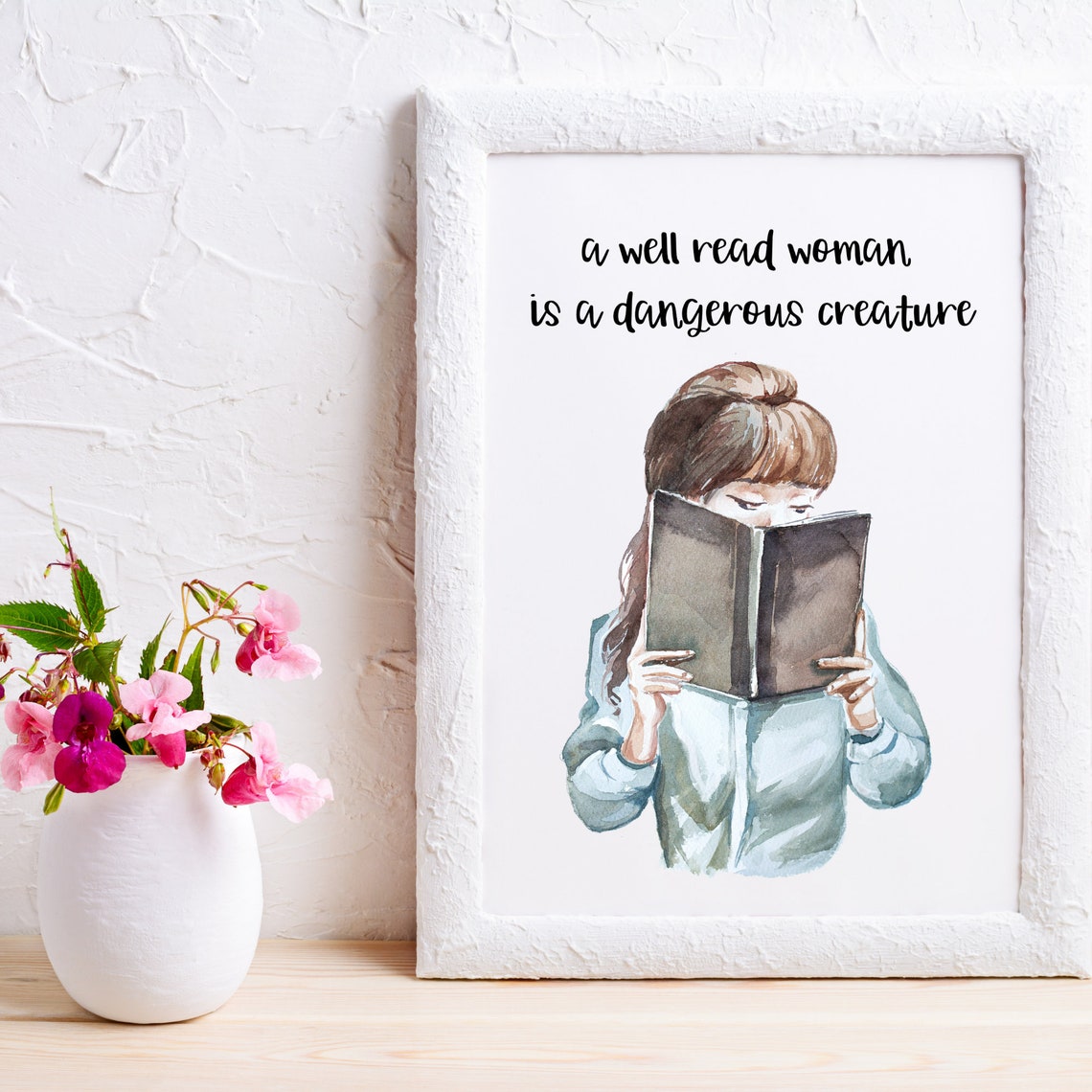 Book Wall Art Quote Read A well read woman is a dangerous Etsy