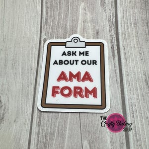 AMA form sticker, funny emergency room sticker, against medical advice sticker