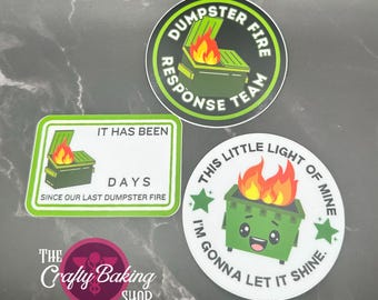 Dumpster Fire Sticker Pack: Durable Vinyl Decals, Laptop Stickers