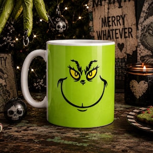 Grumpy Grinch Inspired Christmas Mug – Festive but Grumpy Coffee Mug – Funny Xmas Mug – Sarcastic Holiday Cup – Christmas Gift