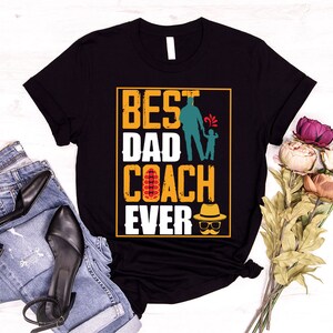 Matching Fathers Day Shirts, Coach T-Shirts, Fathers Day Gift, Matching Dad and Kids Tshirts, Gifts from Kids, Happy Fathers Day Tee