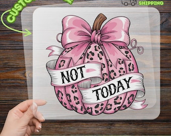 Not Today DTF Transfer, Pink Leopard Pumpkin Bow Iron On Decal, Halloween Breast Cancer Awareness Heat Transfer, Fall Season Heat Transfer
