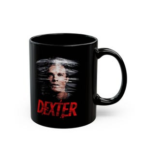 Dexter Tv Show 11 oz Coffee Mug | Dexter Morgan Coffee Mug | Dexter Mug | Dexter Resurrection 11 oz Coffee Mug - Dexter Original Sin Mug