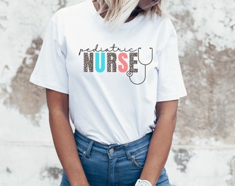 Pediatric Nurse Shirt, Nursing T-Shirt, Nurse Appreciation, PEDS Nurse Tee, Gift For Nurse, Cute Nurse Shirt, Nurse Grad Gift, Nurse Life