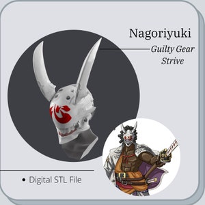 Nagoriyuki Guilty Gear Mask *3D STL DIGITAL FIle ONLY*