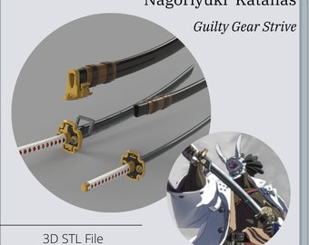 Nagoriyuki Guilty Gear Sword Set *3D STL DIGITAL FIle ONLY*