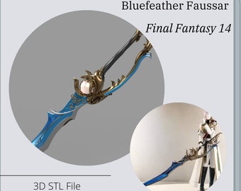 Bluefeather Fauusar Greatsword prop from Final Fantasy 14 *3D STL DIGITAL FIle ONLY*