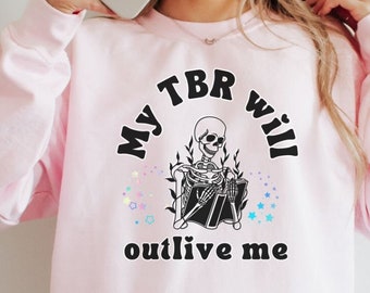 私の TBR は私より長生きします リーダー クルーネック スウェットシャツ