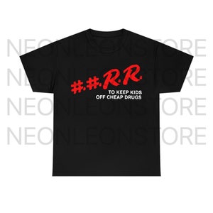 RR DARE per tenere i bambini lontani dalle droghe economiche KanKan Really Rich Maglietta in cotone pesante