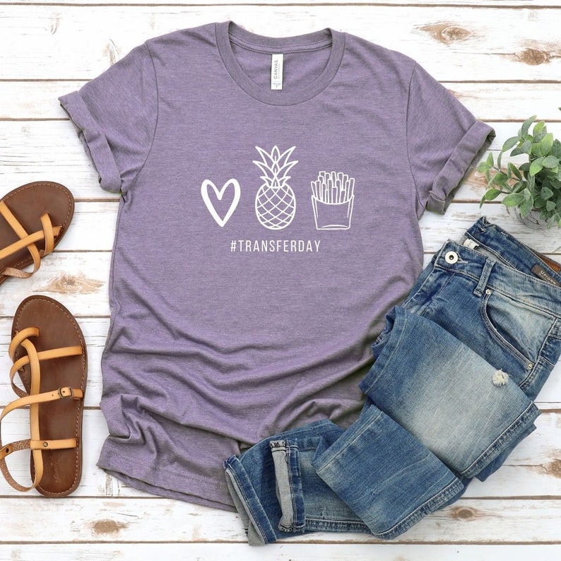 Heart. Pineapple. Fries Shirt IVF Shirt Infertility Shirt Etsy