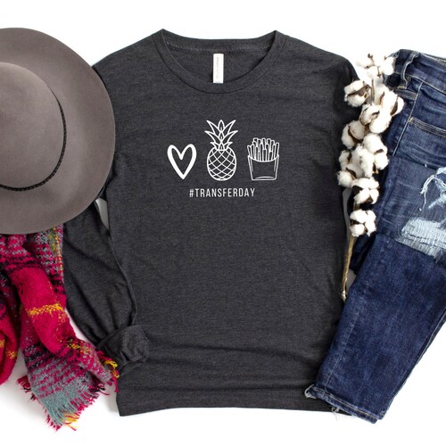 Heart. Pineapple. Fries Shirt IVF Shirt Infertility Shirt Etsy