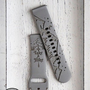 Take a Hike, Camping, Camper, Hiking Outdoors Silicone Watch Band Laser Engraved Custom Watch Band