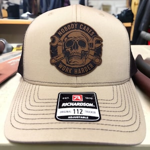 Nobody Cares Work Harder Leather Patch Hat | Blue Collar Custom Trucker Hat | Gift For Him Unique | Richardson 112 or Flexfit Hat