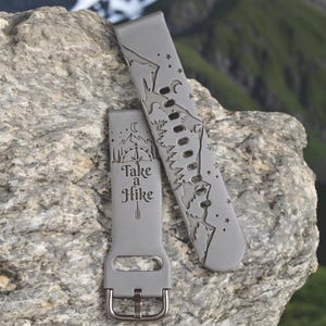 Take A Hike Samsung Galaxy Watch Band, Outdoors Camping Hiking Mountain Climb 20mm 22mm Quick Release Compatible Laser Engraved Watch Band
