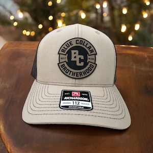 Blue Collar Brotherhood Leather Patch Hat | Working Man Custom Trucker Hat | Gift For Him Unique | Richardson 112 or Flexfit Hat