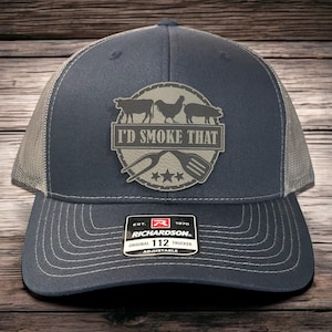 I'd Smoke That Funny BBQ Custom Leather Patch Trucker Hat | Fun Gift for Him | Richardson 112 or Flexfit Hat