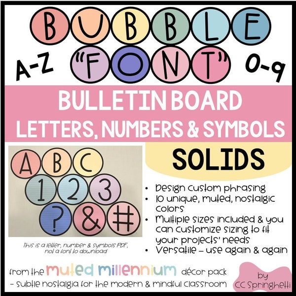 Printable Bubble "Font" Solids | Bulletin Board A-Z Letters, 0-9 Numbers | Muted Rainbow | Printable Bulletin Boards, banners, posters, etc.