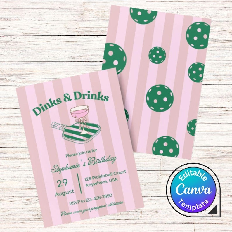Peut inclure: Une invitation imprimable rose et verte pour une f&ecirc;te d'anniversaire de pickleball. L'invitation repr&eacute;sente une raquette avec un verre de boisson rose au-dessus. Le texte indique "Dinks & Drinks" et "Veuillez vous joindre &agrave; nous pour l'anniversaire de St&eacute;phanie".