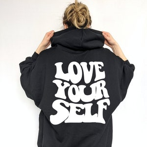 love yourself hoodie | Trendy Hoodie | Oversize Hoodie | Aesthetic Clothes | Cute Hoodie | Woman Clothes | Oversize Hoodie clothes