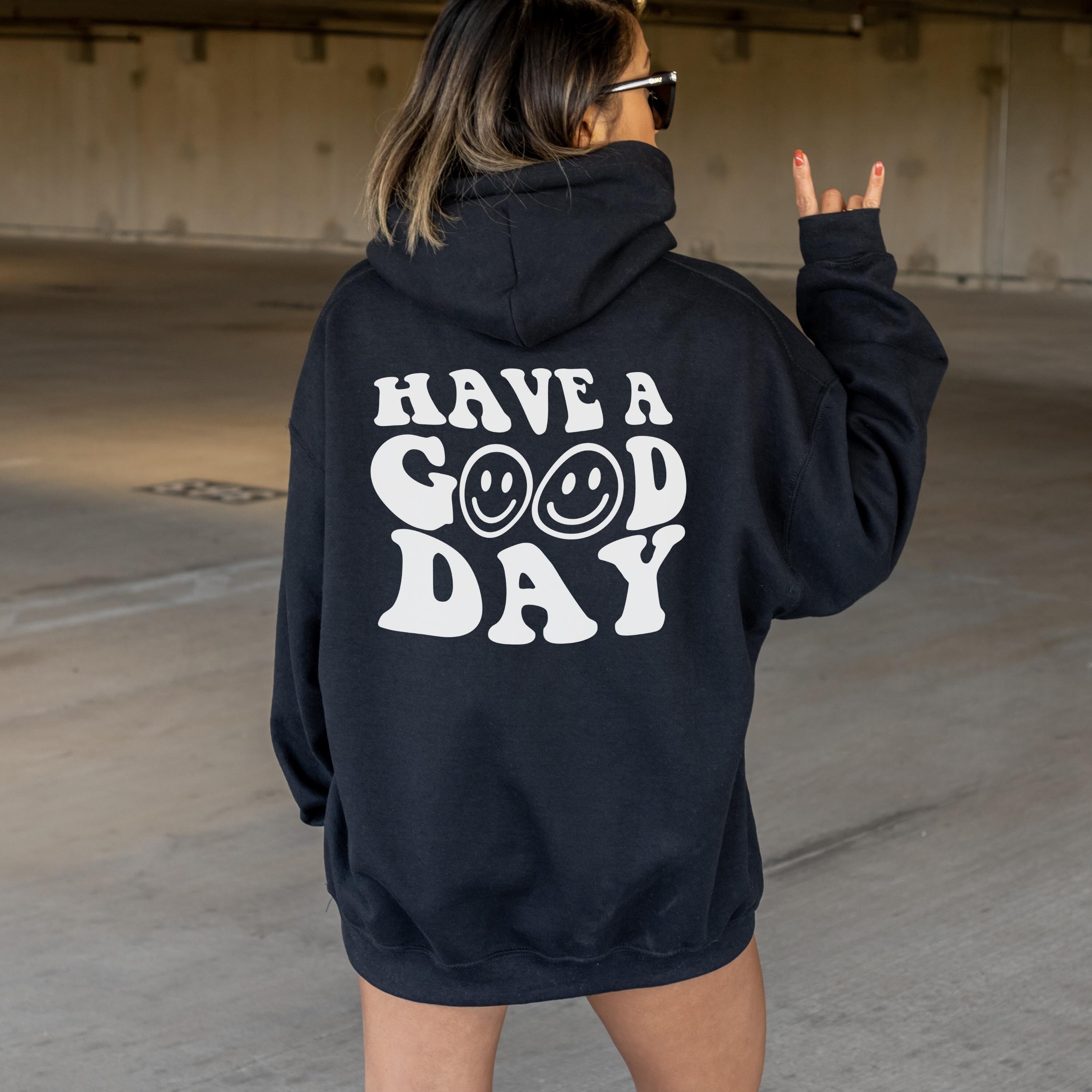 Happy Day Hoodie | Trendy Hoodie | Oversize Hoodie