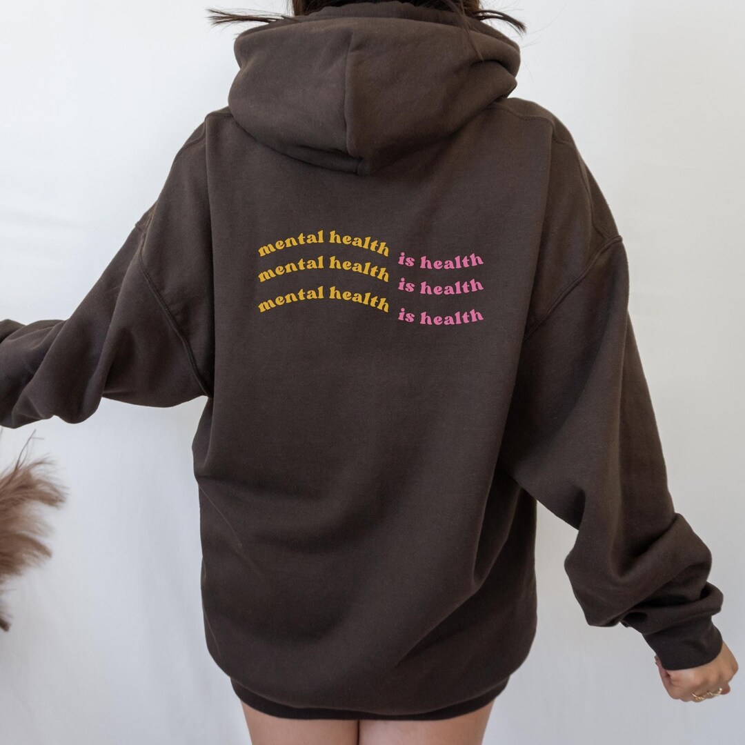 Mental Health Hoodie Mental Health Sweatshirt, Brown Hoodie, Mental