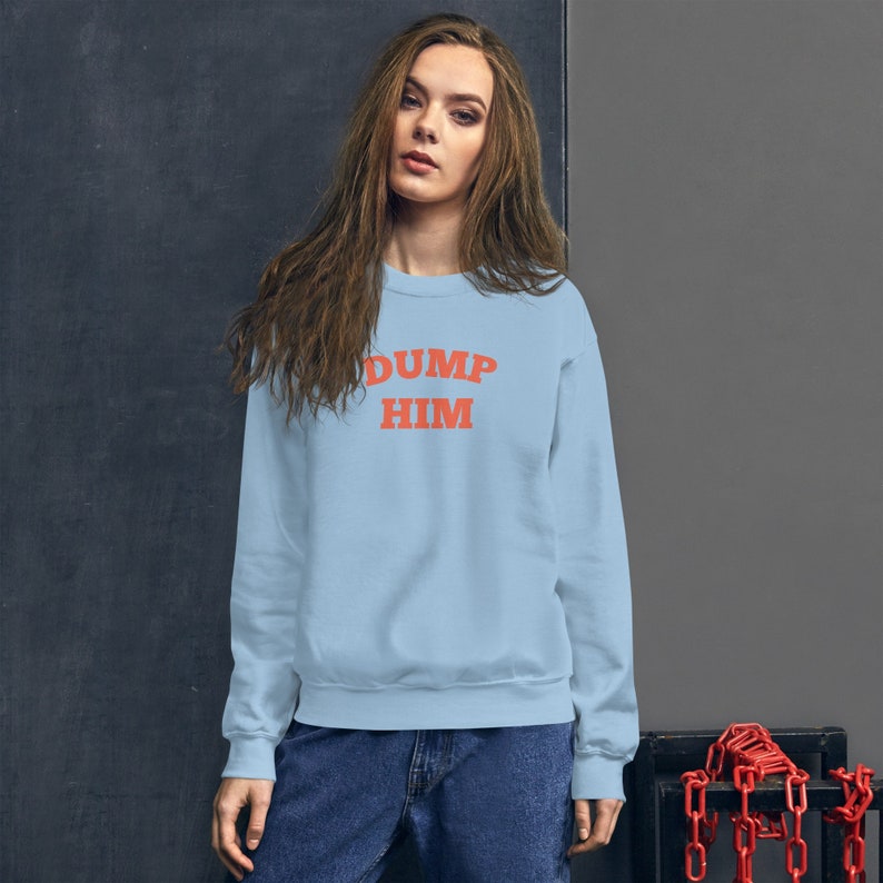 DUMP HIM Crewneck Sweatshirt | Y2K sweatshirt | Dump Him Shirt | y2k clothing | Early 2000s Clothing, y2k hoodie, Trendy Bild 3