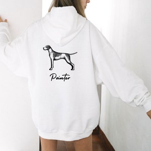 Trendy Pointer Dog Hoodie | English Pointer Dog | Pointer Dog Gift | English Pointer Owner | English Pointer Lover | English Pointer Gift
