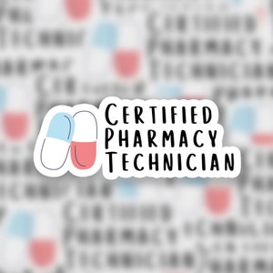 Certified Pharmacy Tech | Sticker | Funny Pharmacy Sticker | Medical Sticker | Rx | Funny Sticker for Laptop | Yeti Decal