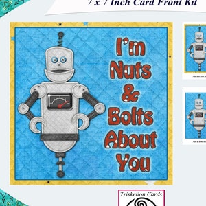 Printable I'm Nuts & Bolts About You Card Front Kit Digital Card Making Download Robot Make Your Own Cards Printables Square Topper boys men
