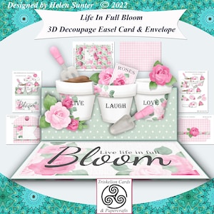 Printable Live Life In Full Bloom 3D Decoupage Easel Card Making Kit with Matching Envelope, Retirement, Leaving Home, Birthday, Motivation