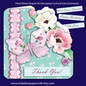 Printable Floral WIshes Shaped 3D Decoupage Card Making Kit, with Extra Sentiments, Make Your Own Cards. Instant Digital Download, DIY Cards
