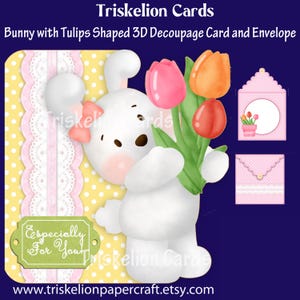 Bunny with Tulips 3D Decoupage Shaped Card and Envelope Digital Card Making Kit, Printables, Birthday, Thank You, Easter, Print and Make