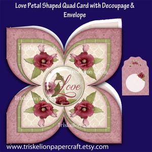 Printable Love Petal Shaped Quad Card Making Kit with 3D Decoupage, Insert & Matching Envelope for Anniversary, Birthday, Valentine's Day