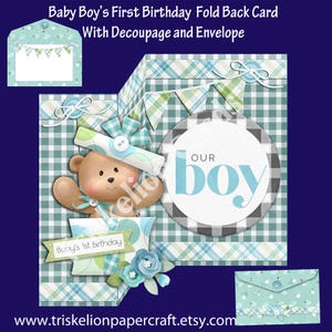 Baby Boy First Birthday Printable 3D Decoupage Fold Back Card Making Kit & Envelope 1st Birthday Teddy Bear Downloadable Print and Make Card
