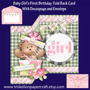 Baby Girl First Birthday Printable 3D Decoupage Fold Back Card Making Kit & Envelope 1st Birthday Teddy Bear Downloadable