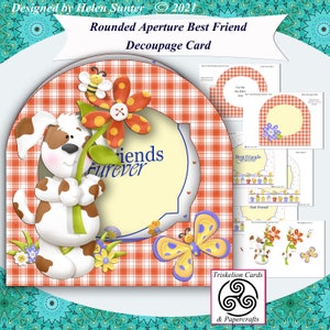 Printable Best Friend Rounded Aperture Card Making Kit Birthday, Best Friend, Friends Furever Inserts , 3D Decoupage, Make Your Own Cards
