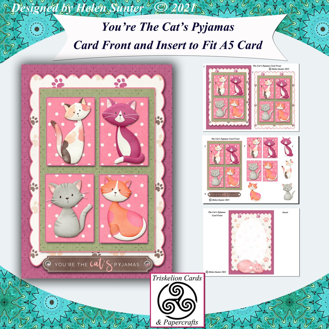Printable You Are the Cat's Pyjamas Card Front & Insert to Fit an A5 ...