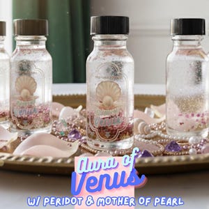 Aura of Venus Oil | w/ Peridot, Pearl, Rose Quartz | Divine Feminine, Love, Beauty, Creativity, Glamour Magic