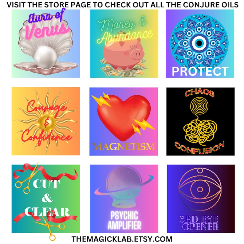 a collection of handcrafted conjure oils from The Magick Lab on Etsy, including Magnetic Attraction Oil, Courage & Confidence Oil, Cut and Clear, Aura of Venus, Protection Oil, Chaos and Confusion, Psychic Amplifier, Third Eye Opener, Uncrossing Oil, Master Key, Road Opening Oil and more.  Each blend is infused with herbs, crystals, and intentions for love, protection, confidence, and spiritual cleansing, suitable for use in hoodoo, witchcraft, Wicca, and pagan rituals.