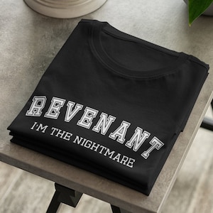 Revenant I&#39;m the Nightmare Apex Legends Inspired Unisex T Shirt l Great Gift for Gamer
