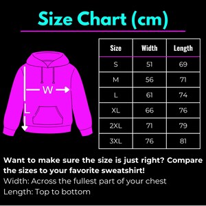 May include: Size chart for a hoodie in centimeters. The chart shows the width and length measurements for sizes S, M, L, XL, 2XL, and 3XL. The chart also includes a diagram of a hoodie with labels for width and length.