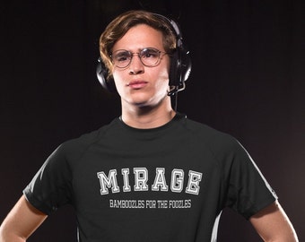 Mirage Bamboozles For The Foozles Apex Legends Inspired Unisex T Shirt l Great Gift For Gamer