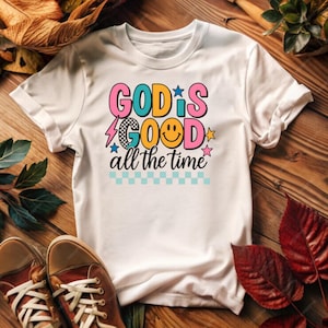 God Is Good All The Time Shirt, God Lover Shirt, Church Group T-Shirt, Womens Christian Gift,Religious Mom Shirt, Faith Tees,Jesus Lover Tee
